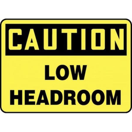 Accuform OSHA CAUTION SAFETY SIGN LOW FRMECR620XV FRMECR620XV